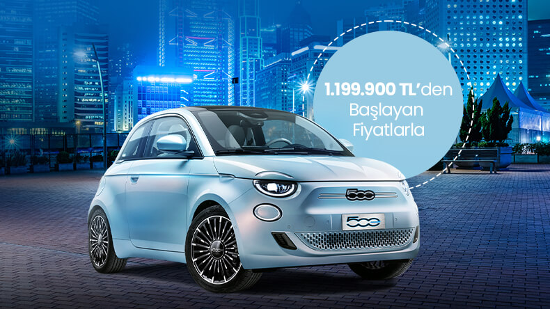 500e Yıl Sonuna Özel 1.199.900 TL’den Başlayan Fiyatlarla 