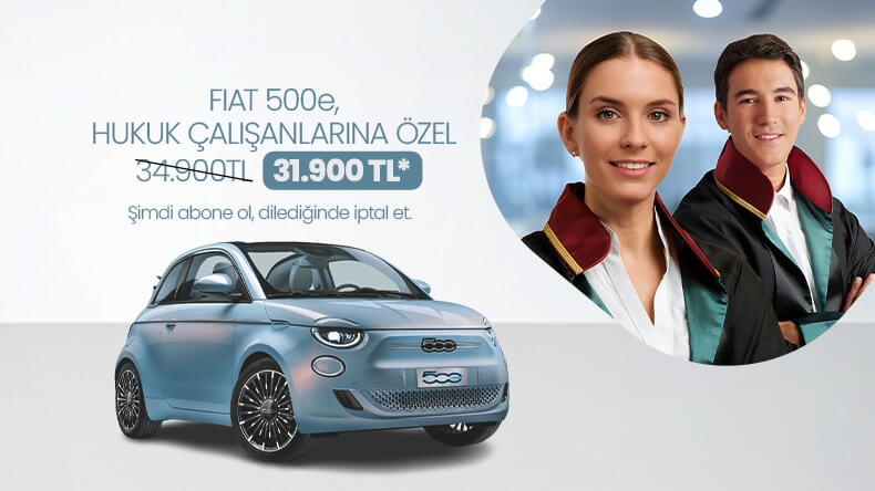 FIAT 500e, HUKUKÇULARA ÖZEL 31.900 TL*